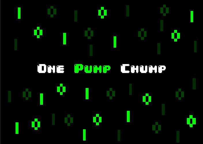 One Pump Chump