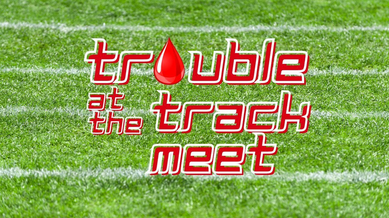 Trouble at the Track Meet: The Visual Novel