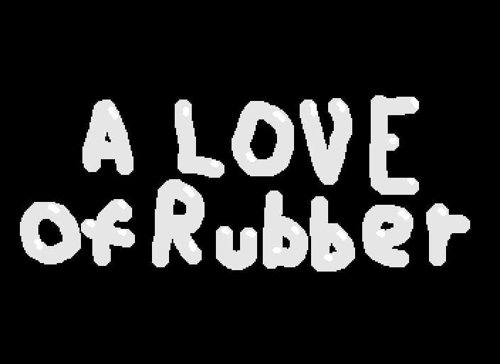 A Love Of Rubber