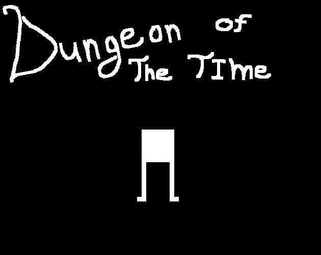 Dungeon of the time