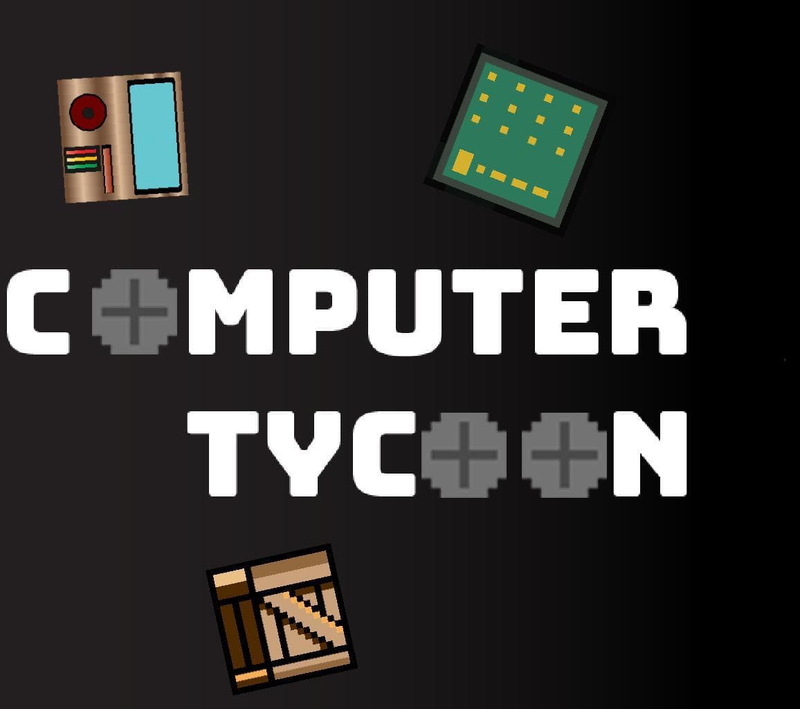 Computer Tycoon (itch) (Sssnize Studio)