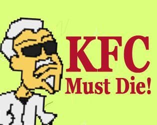KFC Must Die!