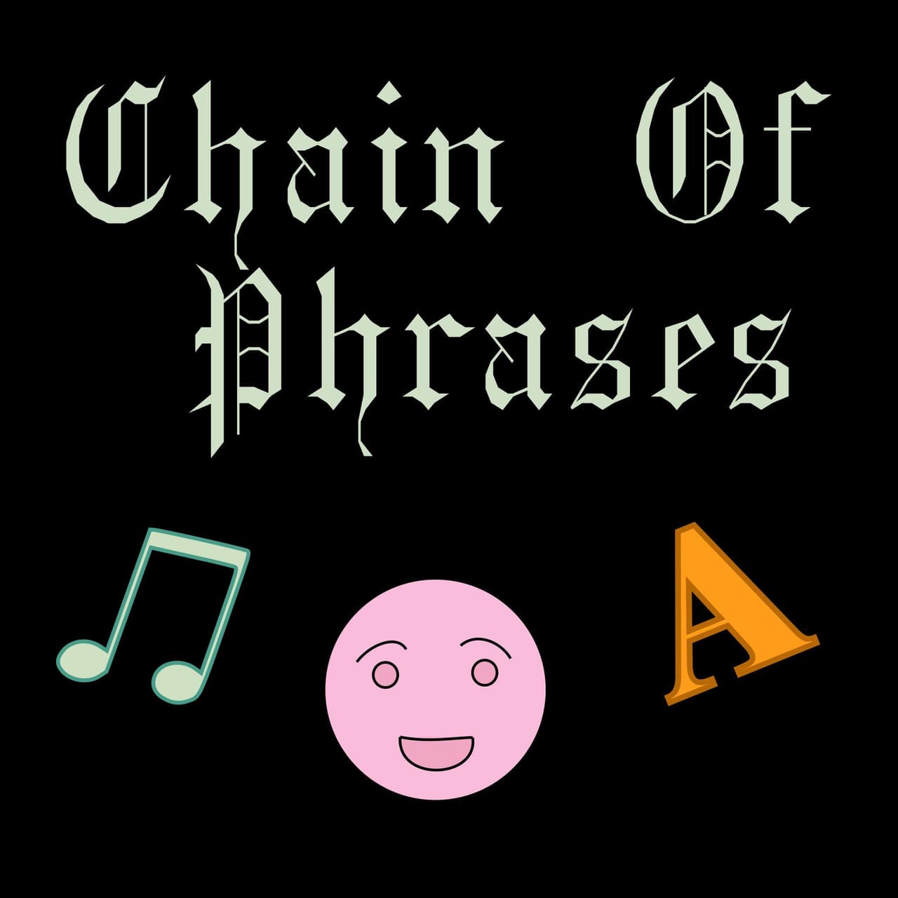 CHAIN OF PHRASES