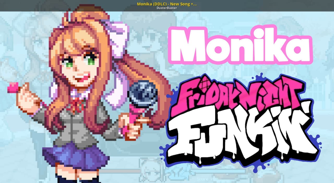 The original version of the monika mod