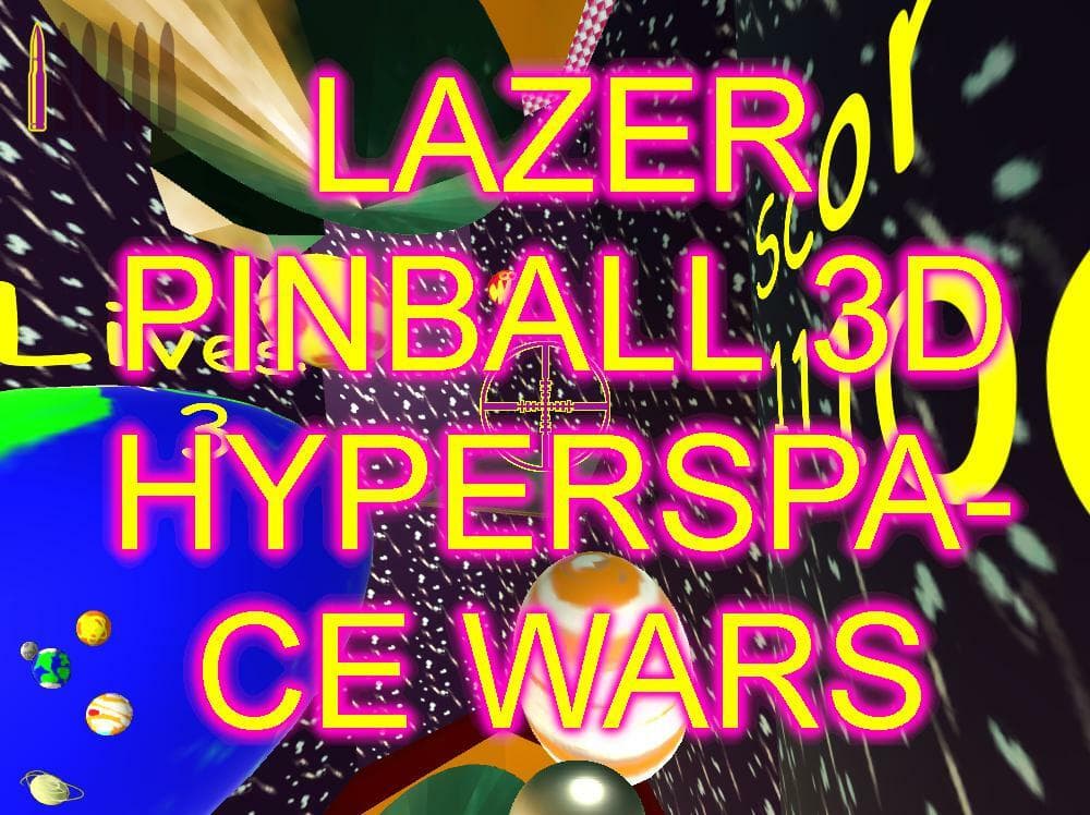 LAZER PINBALL 3D HYPERSPACE WARS