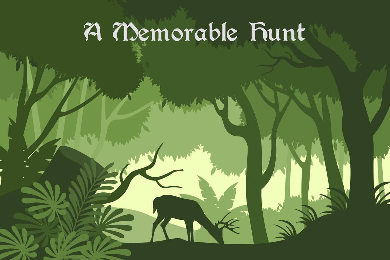 The memorable hunt