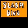 Slash Dino