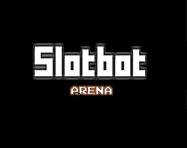 Slotbot Arena screenshot 2