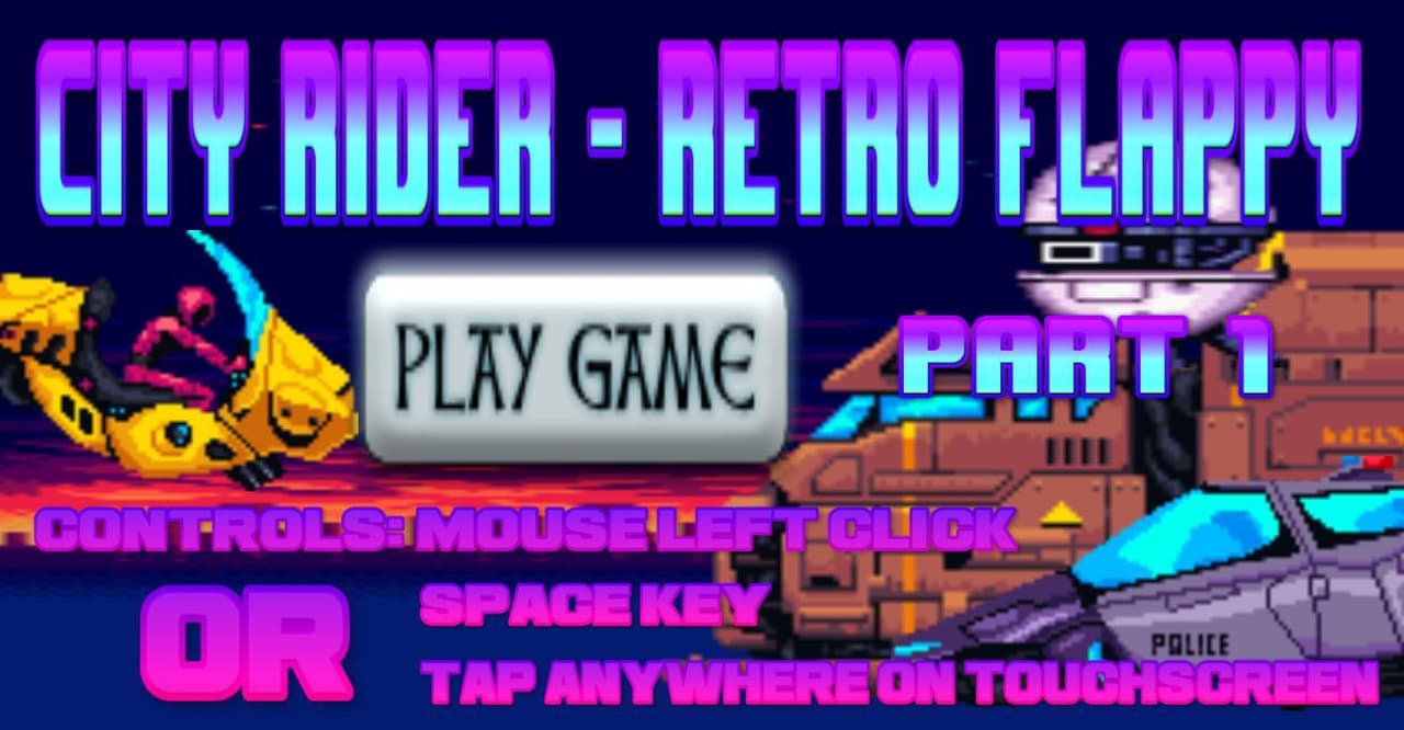 CITY RIDER-RETRO FLAPPY