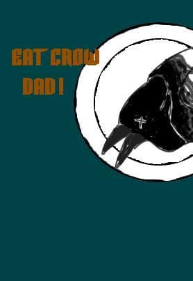 Dad Eats Crow