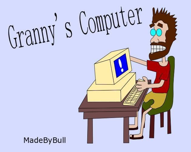 Grannys Computer