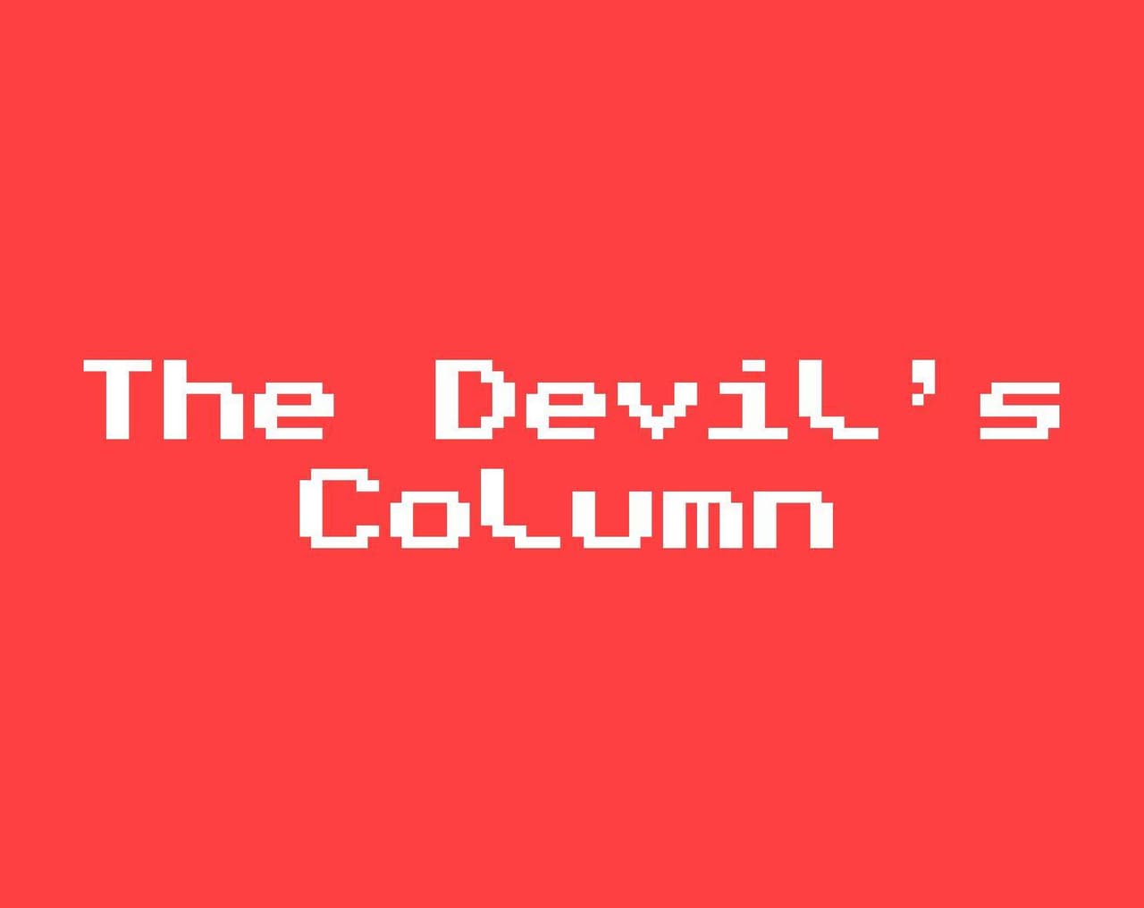 The Devils Column