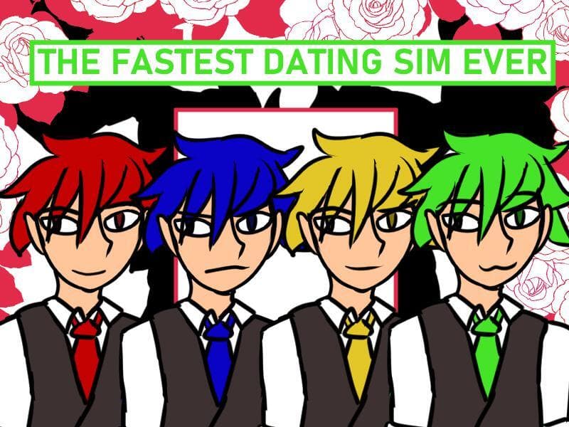 THE FASTEST DATING SIM EVER