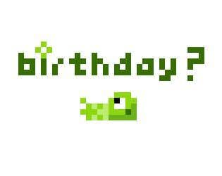 Birthday?