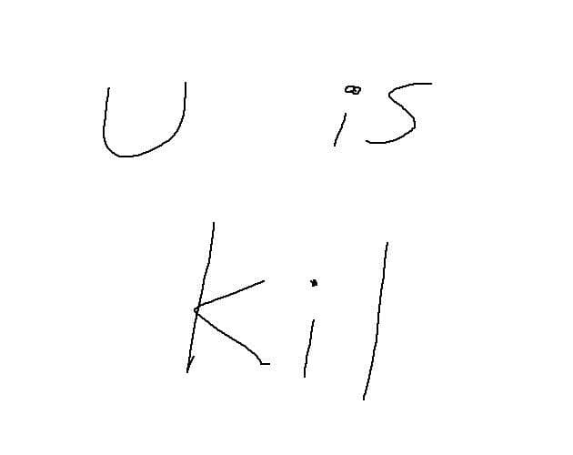 u is kil