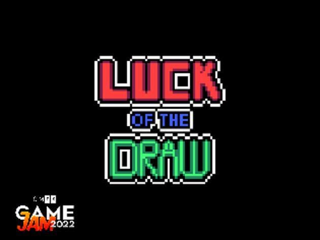 Luck of the Draw (no context needed)