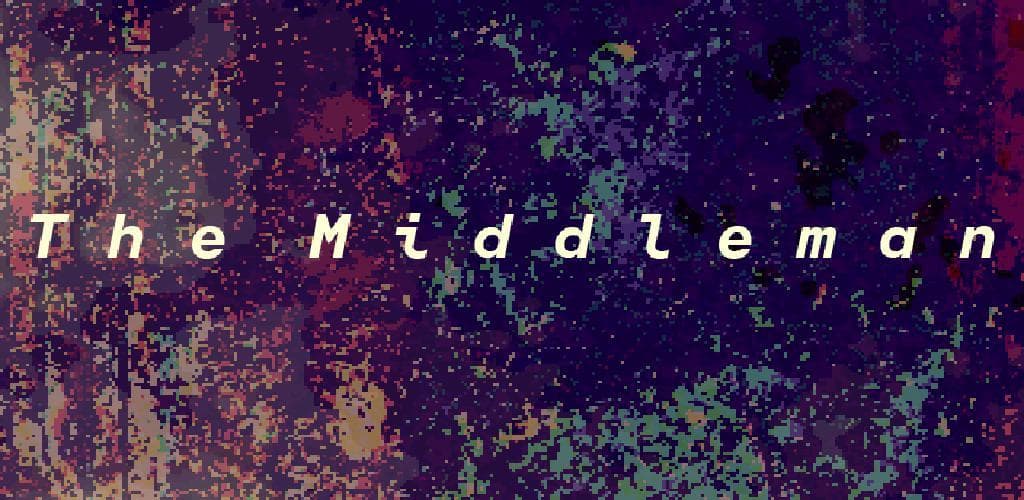 The Middleman (Intro Version)