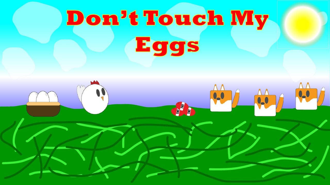 Dont Touch My Eggs (stlouisj3)