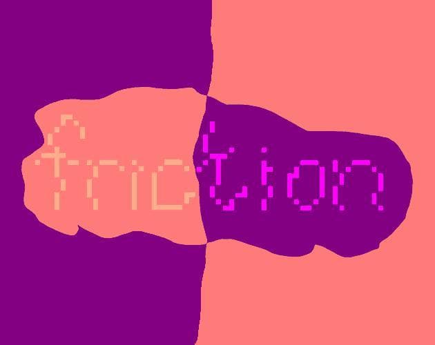 friction