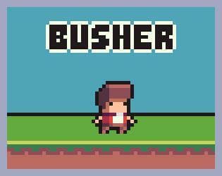 Busher