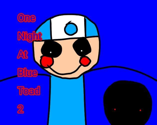 One Night at BlueToad 2