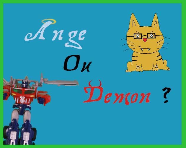 Ange ou Démon ?
