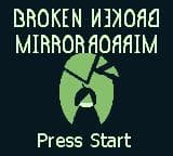 Broken Mirror Demo