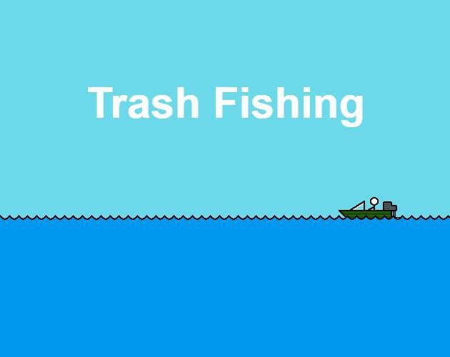 Trash Fishing