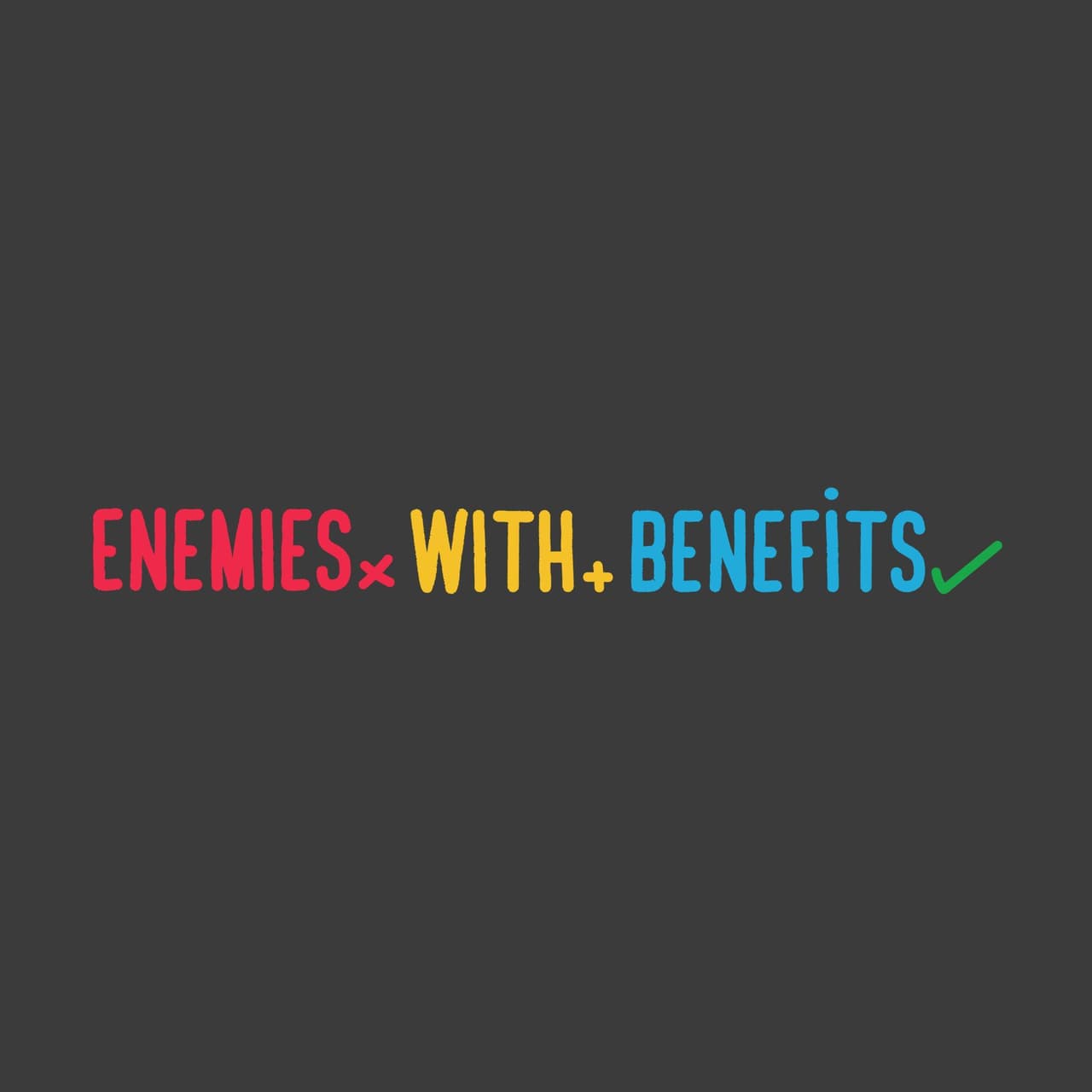 Enemies With Benefits