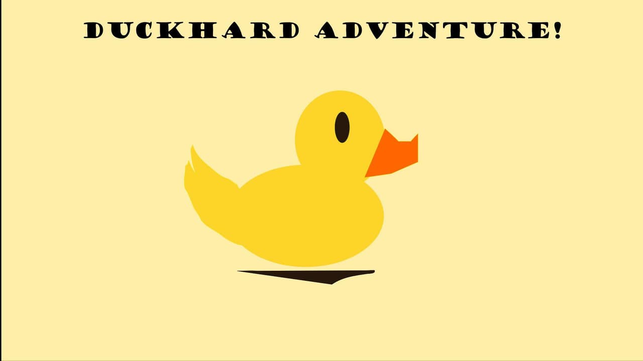 DUCKHARD ADVENTURE!