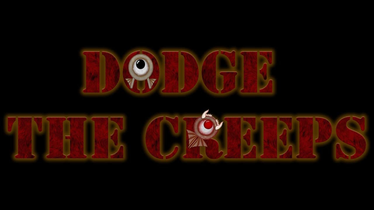 Dodge The Creep (Gose King)