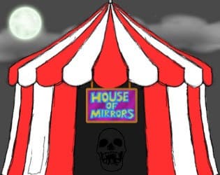 House Of Mirrors