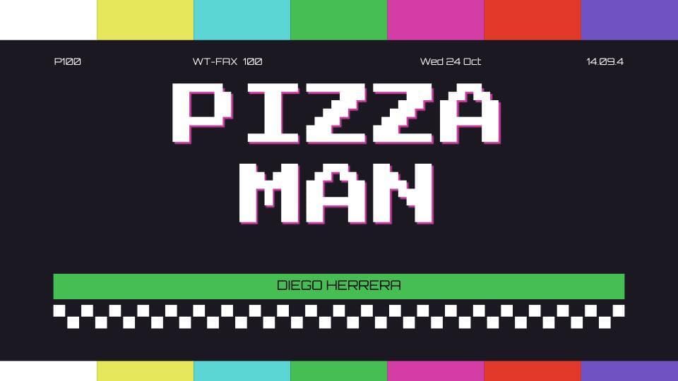 PizzaMan (DiegoHerrera)