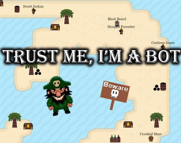 Trust me, Im a bot