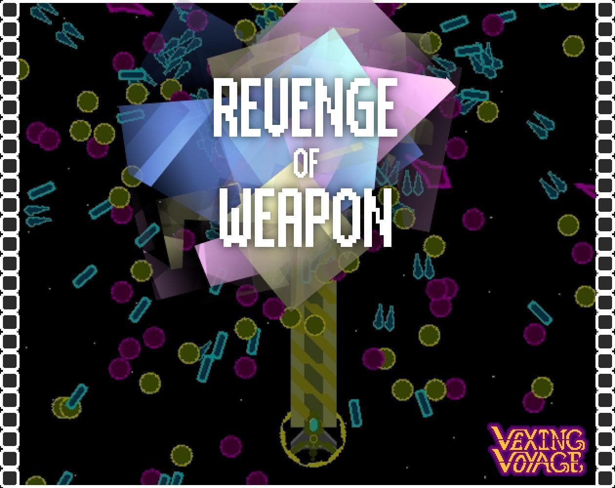 REVENGE OF WEAPON