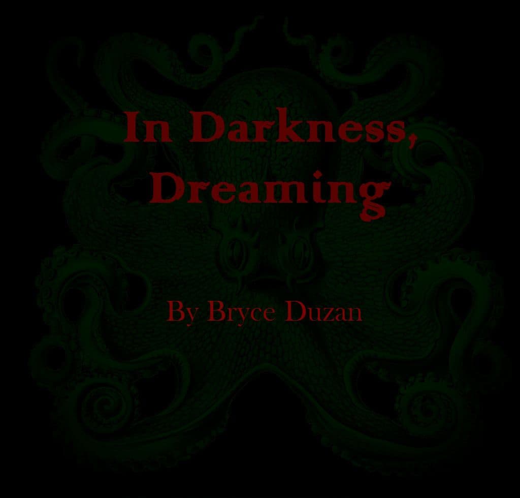 In Darkness, Dreaming