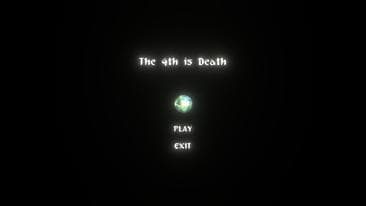 The 4th is Death screenshot 2