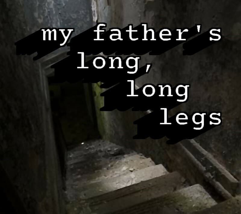 my fathers long, long legs screenshot 2