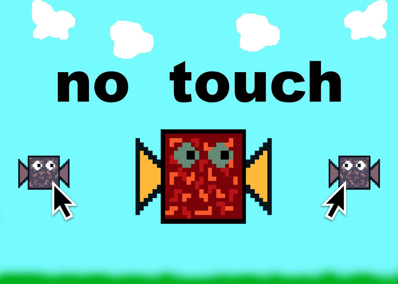 NO TOUCH (tpickles)