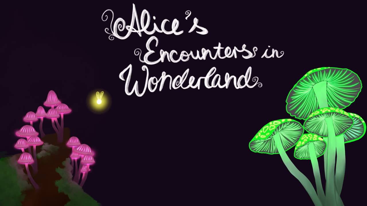 Alices Encounters in Wonderland