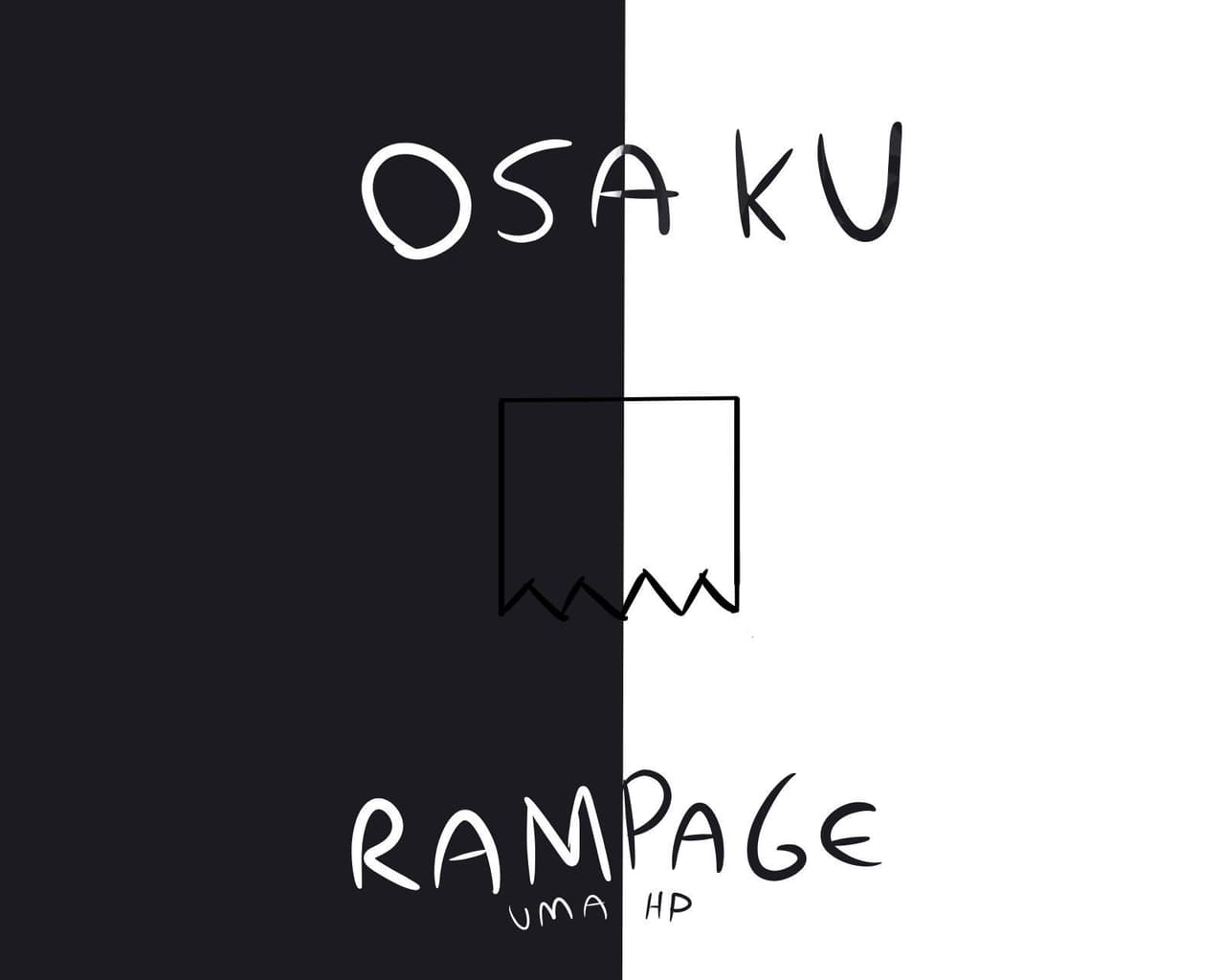 Osaku RAMPAGE