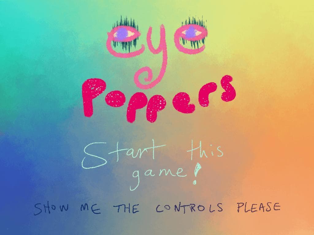 Eye Poppers