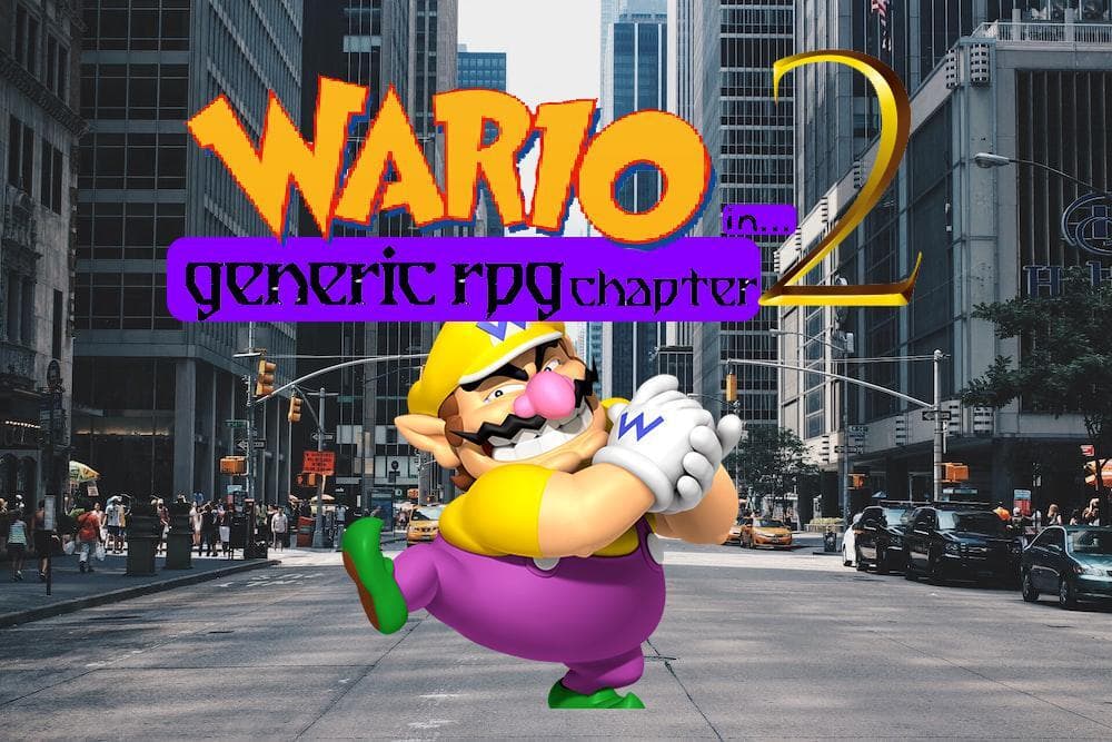 Wario in Generic RPG Chapter 2 demo!