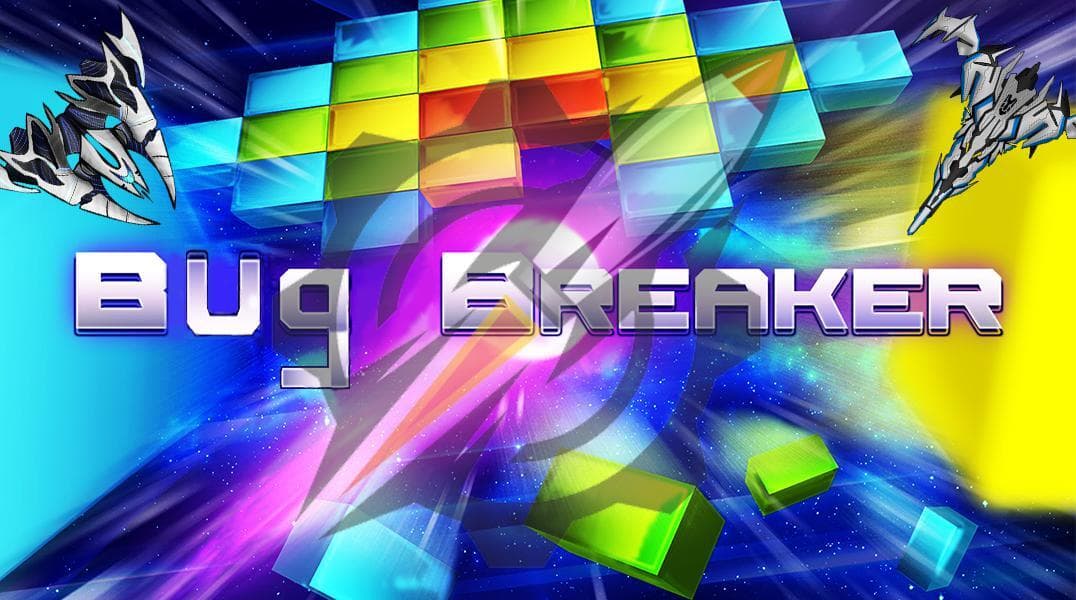 BUG BREAKER