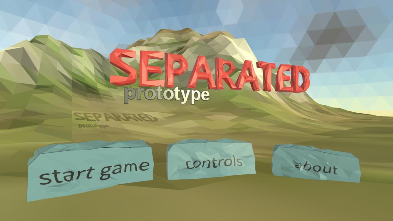 Separated: Prototype
