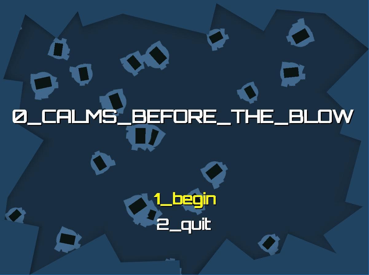 0_CALMS_BEFORE_THE_BLOW