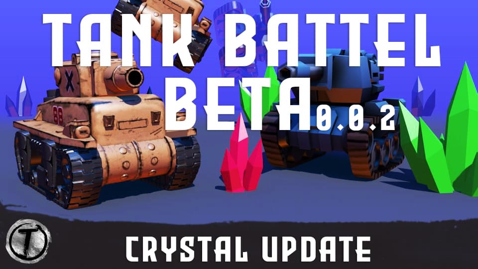 Tank Battel Beta 0.0.2 (Crystal Update)💎