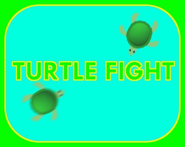 Turtle Fight [tortle jam]