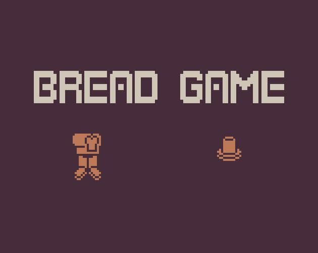 Bread Game