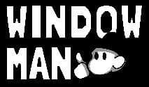Window Man (LasagaGreen)